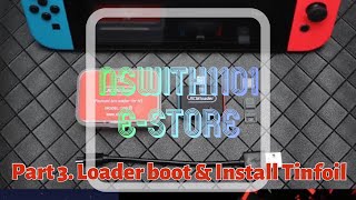 CFW Switch How to jailbreak Nintendo Switch using RCM loader part 3 Boot up and install Tinfoil [upl. by Arahahs919]