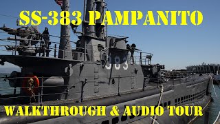 US WWII Submarine Walkthrough amp Audio tour  The USS PampanitoSS383  Balao class [upl. by Yvad]