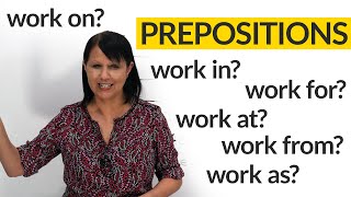 PREPOSITIONS IN ENGLISH work in as from for at on [upl. by Kinny]