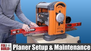 How to Use a Planer  Setup amp Maintenance [upl. by Yespmed985]