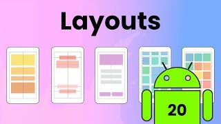 Layouts in Android Studio  Android Tutorial 20 [upl. by Lanfri]