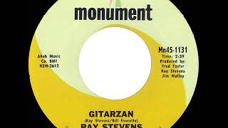 1969 HITS ARCHIVE Gitarzan  Ray Stevens mono 45 [upl. by Ossy647]