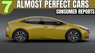 Cars that are ALMOST perfect according to consumer reports [upl. by Eivla]