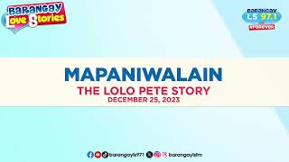 Lolo naLOVE AT FIRST SIGHT sa isang manghuhula Lolo Pete Story  Barangay Love Stories [upl. by Corty874]