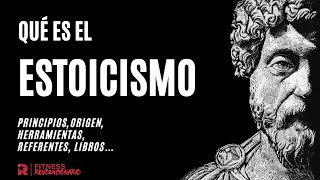 Qué es el Estoicismo Principios Origen Herramientas Referentes Libros… [upl. by Inohs]