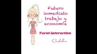 ✨Futuro inmediato trabajo y economia 👑🌈💼TAROT INTERACTIVO [upl. by Oirretna]