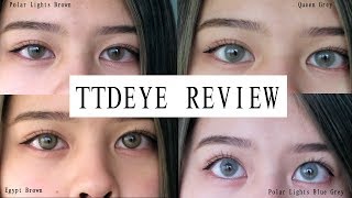 TTDEYE REVIEW ON DARK EYES  Polar Lights Brown Egypt Brown Polar Lights BlueGrey Queen Grey [upl. by Grote]