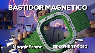 Bordar guardapolvo con Bastidor Magnetico MaggieFrame en Brother PR650 [upl. by Chainey]