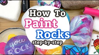 How to Paint Rocks Step by Step  Rock Painting for BEGINNERS  Start Stone Painting Today [upl. by Lancaster37]