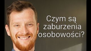 Zaburzenia osobowości [upl. by Zubkoff]