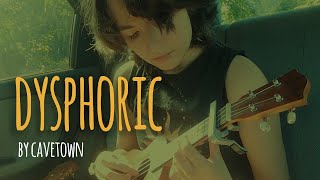 dysphoric by cavetown cover [upl. by Oicnedurp]