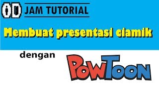 Tutorial membuat presentasi unik gratis dengan powtoon [upl. by Nedearb]