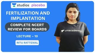 L10 Fertilization and Implantation  Complete NCERT Review for Boards  Premedical  NEETAIIMS [upl. by Nioe]