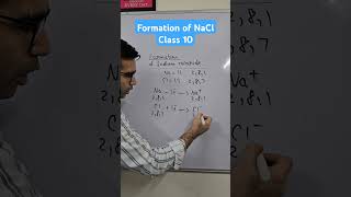 Formation of sodium chloride ioniccompounds metalsandnonmetalsclass10 shorts cbse [upl. by Daggna]