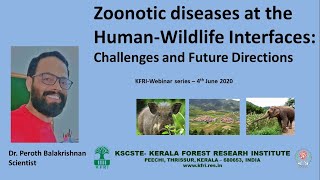 Zoonotic Diseases at the HumanWildlife Interfaces Challenges and Future Directions  KFRI Webinar [upl. by Pulcheria]