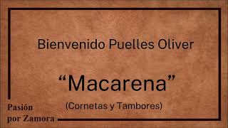 Macarena  Bienvenido Puelles Oliver CT [upl. by Joey]