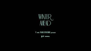 V Winter Ahead With Park Hyo Shin Teaser 2 [upl. by Repsac]