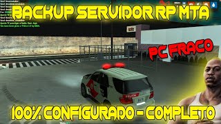 GTA  MTA BACKUP SERVIDOR RP PC FRACO CONFIGURADO DOWNLOAD [upl. by Derzon]