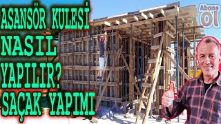 ASANSÖR KULESİ NASIL YAPILIR SAÇAK TAKMA [upl. by Grekin]