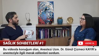 ANESTEZİ NEDİR ANESTEZİ TEKNİKERİ TEKNİSYENİ VE UZMANI NASIL OLUNUR  Sağlık Sohbetleri 1 [upl. by Heins541]