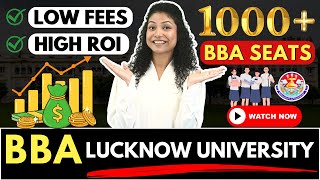 💥BBA 2024 Lucknow University Colleges Eligibility Fees Package UGET Exam✅bba bbaadmission [upl. by Anicart]