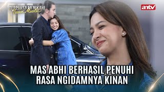 Yeeaa  Kinan Senang Ngidamnya Terpenuhi  Terpaksa Menikahi Tuan Muda ANTV Eps 139 FULL [upl. by Nywles]