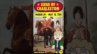 Siege of Charleston 1780– Worst American Defeat of the War [upl. by Sonitnatsnoc]