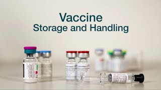 Vaccine Storage and Handling [upl. by Anorahs]