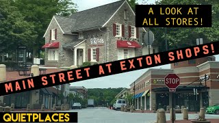 Exton PA Main Street at Exton Shopping A Look at All Stores [upl. by Sirak]