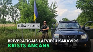 Brīvprātīgais latviešu karavīrs Ukrainā  Krists Ancāns [upl. by Grimbal]