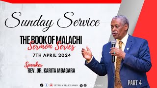 SUNDAY SERVICE II HOLY COMUNION II 7TH APRIL 2024 II THE BOOK OF MALACHI II 2ND SERVICE [upl. by Wildermuth]