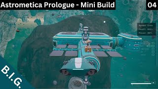 Astrometica Prologue  Mini Build  Completing the build [upl. by Petula]