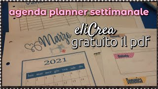 AGENDA eliCrea PLANNER SETTIMANALE  pdf gratuito [upl. by Sophronia]