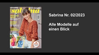 Sabrina Strickjournal Nr 022023  alle Modelle auf einen Blick [upl. by Ames]