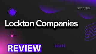 Lockton Companies Insurance review pros and cons legit quote update 2024 [upl. by Illek528]