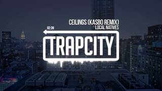 Local Natives  Ceilings Kasbo Remix [upl. by Auohp783]