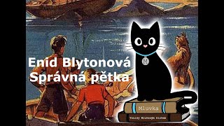 Enid Blytonová  Správná pětka Pro děti Mluvené slovo CZ [upl. by Annahaj488]