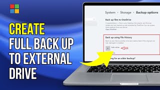 Windows 11 Full Backup to External Drive 2 Best Methods [upl. by Fink]