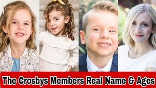 The Crosbys Members Real Name And Ages 2023 [upl. by Hands13]