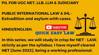 Public International Law PIL amp IHL  Extradition and asylum with cases NET LLB LLM [upl. by Limaj100]