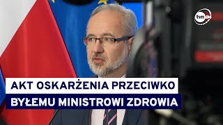 Prokuratura skierowała akt oskarżenia przeciwko byłemu ministrowi zdrowia Adamowi Niedzielskiemu [upl. by Vasos795]