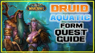 WoW Classic Aquatic Form DRUID Quest GUIDE  Horde  Alliance [upl. by Delwin]