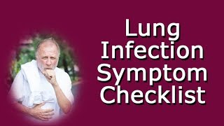 Lung Infection Symptom Checklist [upl. by Nylacaj51]