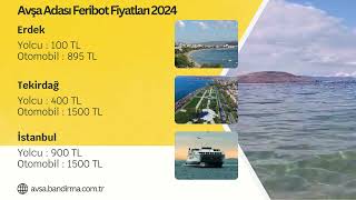 Avşa Adası Feribot Fiyatları 2024 [upl. by Nerret]