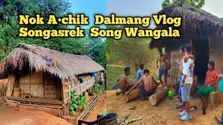 Nok A•chik Dalmang Vlog Songasrek WangalaNikna Manjaengjok Nok A•chik Ko Garo Traditional House [upl. by Ahsienaj]