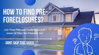 How to Find Pre Foreclosures [upl. by Julius]