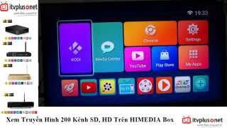 ITVPLUSNETAndroid Box HIMEDIA Xem Truyền Hình 200 Kênh HD SD Thay Thế Đầu KTS và Truyền Hinh Cab [upl. by Ikcaj]