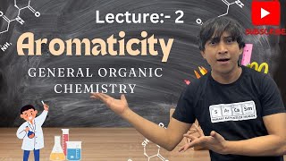 Aromaticity in Organic Chemistry  Class 11  JEE amp NEET  Chemistry with Santosh sir Lecture 2 [upl. by Retsae518]