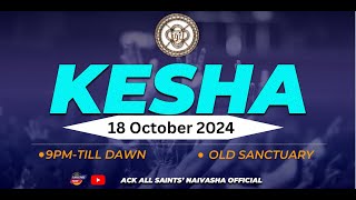 WELCOME TO OUR FRIDAY KESHA ACK ALL SAINTS NAIVASHA 18  10  2024 [upl. by Alyat665]