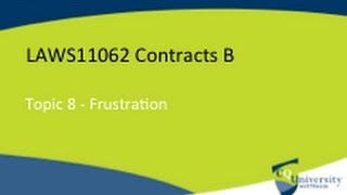 Contract Law Doctrine of Frustration [upl. by Edsel324]